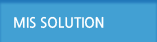 MIS SOLUTION
